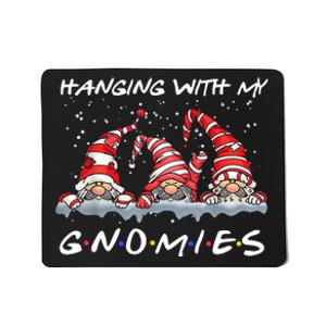 Hanging With My Gnomies Friends Christmas Mousepad