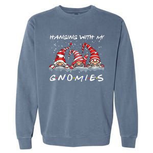 Hanging With My Gnomies Friends Christmas Garment-Dyed Sweatshirt