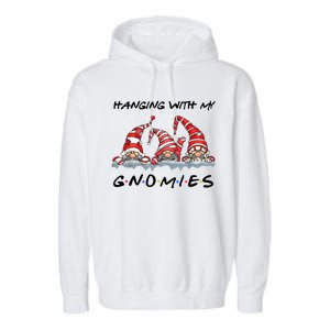 Hanging With My Gnomies Friends Christmas Garment-Dyed Fleece Hoodie