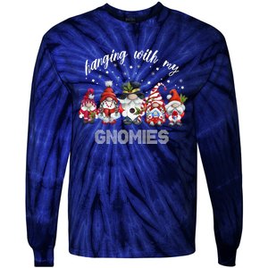 Hanging With My Gnomies Funny Garden Gift For Christmas Tie-Dye Long Sleeve Shirt