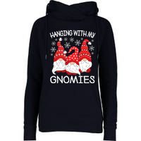 Hanging With My Gnomies Christmas Gnome Xmas Womens Funnel Neck Pullover Hood