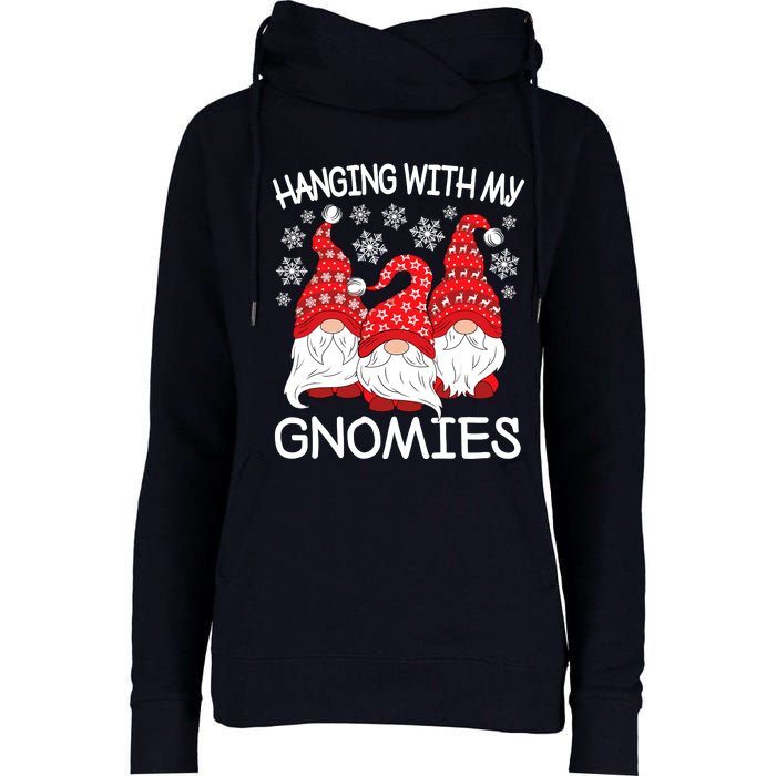 Hanging With My Gnomies Christmas Gnome Xmas Womens Funnel Neck Pullover Hood