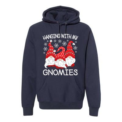 Hanging With My Gnomies Christmas Gnome Xmas Premium Hoodie