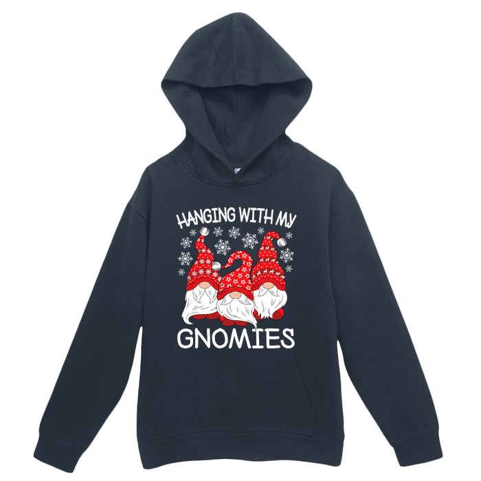 Hanging With My Gnomies Christmas Gnome Xmas Urban Pullover Hoodie