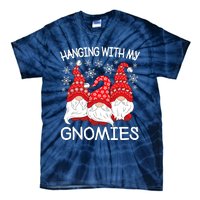 Hanging With My Gnomies Christmas Gnome Xmas Tie-Dye T-Shirt