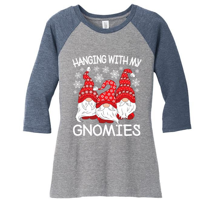 Hanging With My Gnomies Christmas Gnome Xmas Women's Tri-Blend 3/4-Sleeve Raglan Shirt