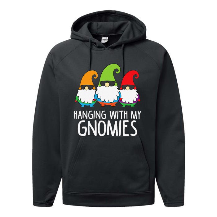 Hanging With My Gnomies Funny Garden Gnome Performance Fleece Hoodie