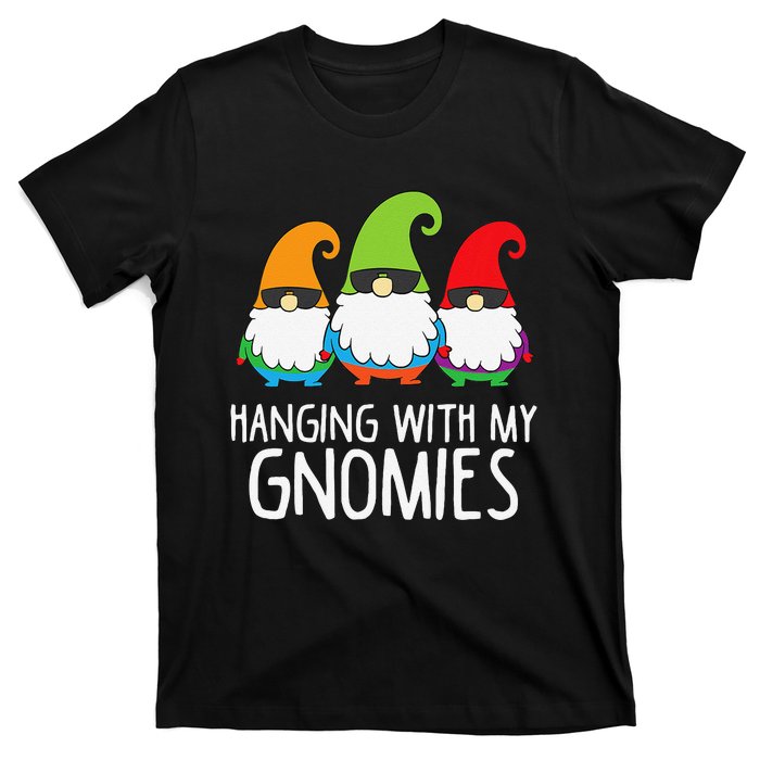 Hanging With My Gnomies Funny Garden Gnome T-Shirt