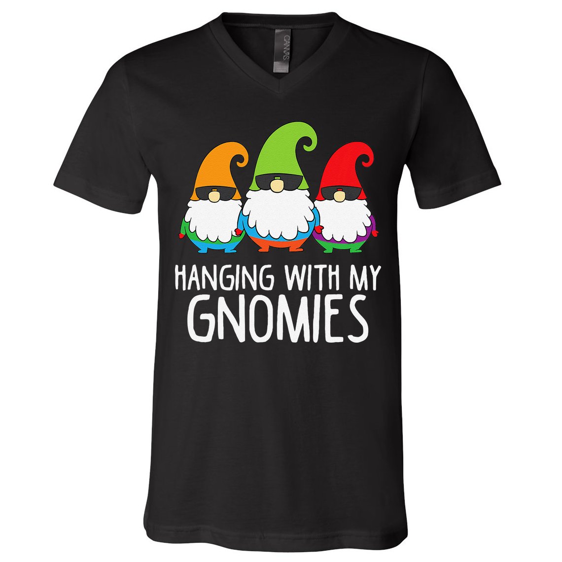 Hanging With My Gnomies Funny Garden Gnome V-Neck T-Shirt