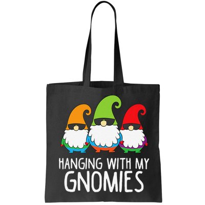 Hanging With My Gnomies Funny Garden Gnome Bag