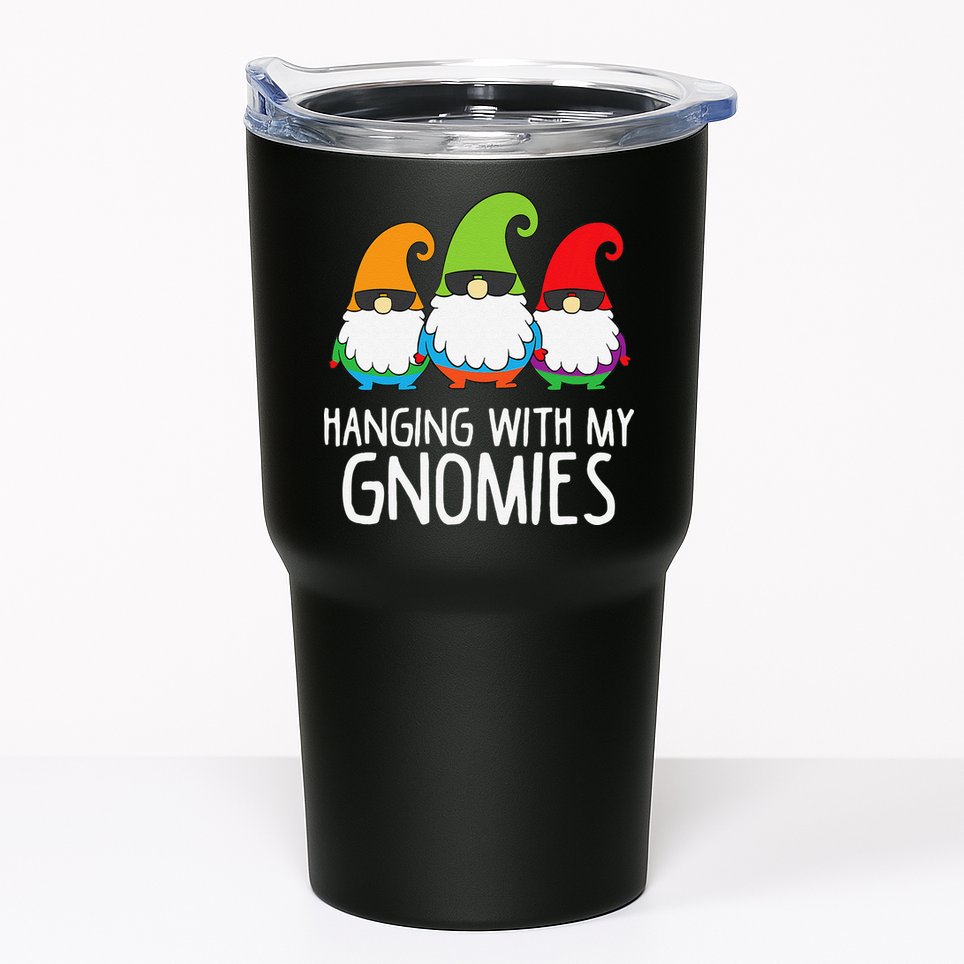 Hanging With My Gnomies Funny Garden Gnome Tumbler