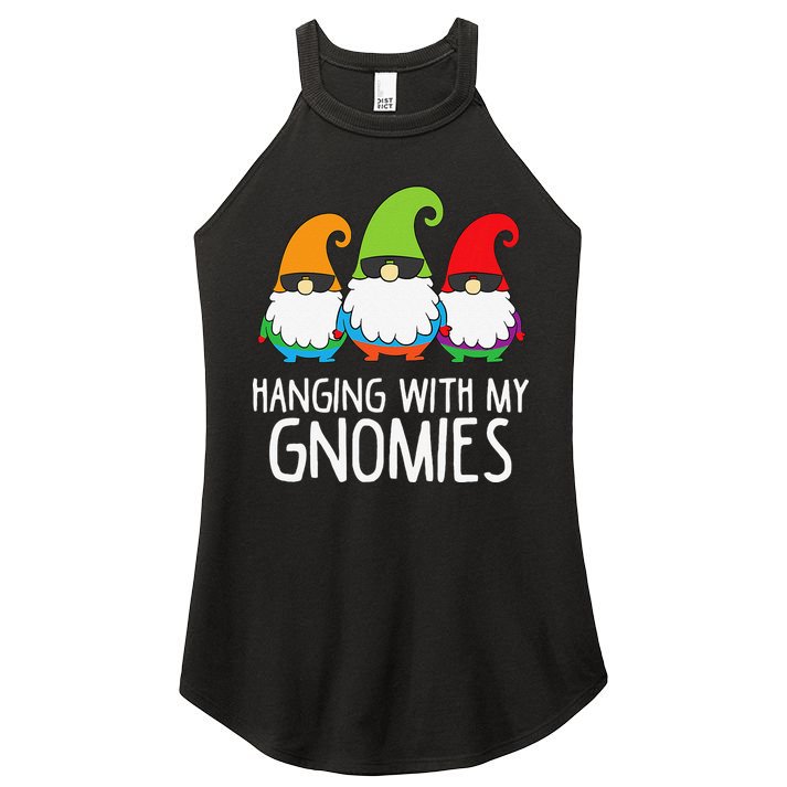 Hanging With My Gnomies Funny Garden Gnome Women's Perfect Tri Rocker Tank