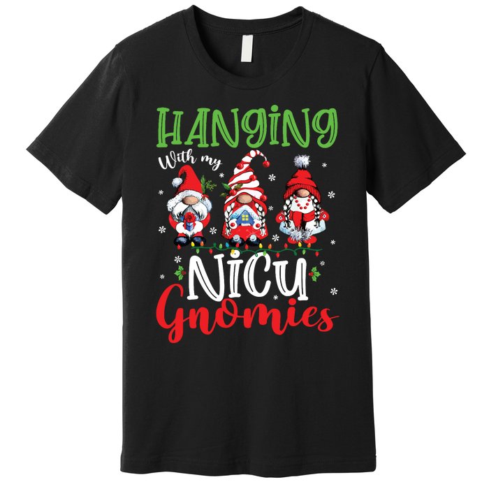 Hanging With My Nicu Gnomies Cute Xmas Lights Gnome Nurse Premium T-Shirt