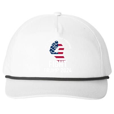 He Will Never Stop Fighting To Save America Fight Trump 2024 Flag Snapback Five-Panel Rope Hat