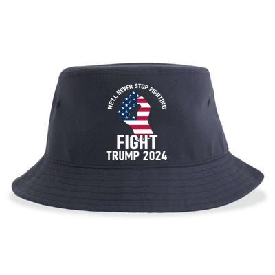 He Will Never Stop Fighting To Save America Fight Trump 2024 Flag Sustainable Bucket Hat