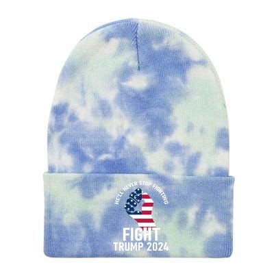 He Will Never Stop Fighting To Save America Fight Trump 2024 Flag Tie Dye 12in Knit Beanie