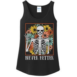 Halloween Women Never Better Skeleton Floral Skull Ladies Essential Tank