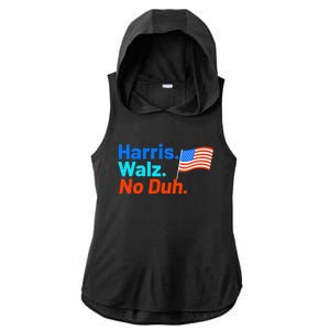 Harris Walz No Duh Kamala Harris Tim Walz Humor Ladies PosiCharge Tri-Blend Wicking Draft Hoodie Tank