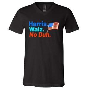 Harris Walz No Duh Kamala Harris Tim Walz Humor V-Neck T-Shirt