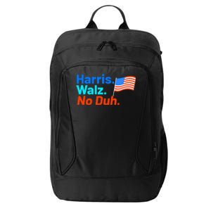 Harris Walz No Duh Kamala Harris Tim Walz Humor City Backpack