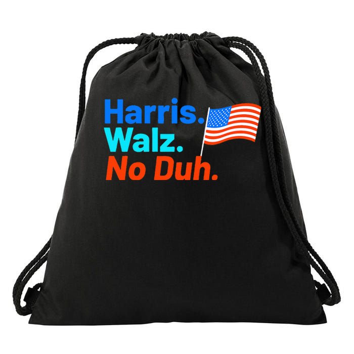 Harris Walz No Duh Kamala Harris Tim Walz Humor Drawstring Bag