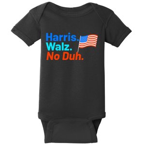 Harris Walz No Duh Kamala Harris Tim Walz Humor Baby Bodysuit