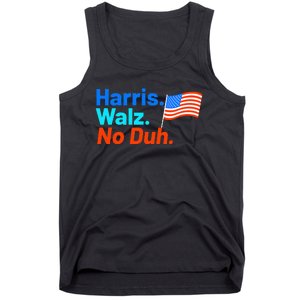 Harris Walz No Duh Kamala Harris Tim Walz Humor Tank Top