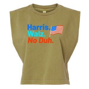 Harris Walz No Duh Kamala Harris Tim Walz Humor Garment-Dyed Women's Muscle Tee