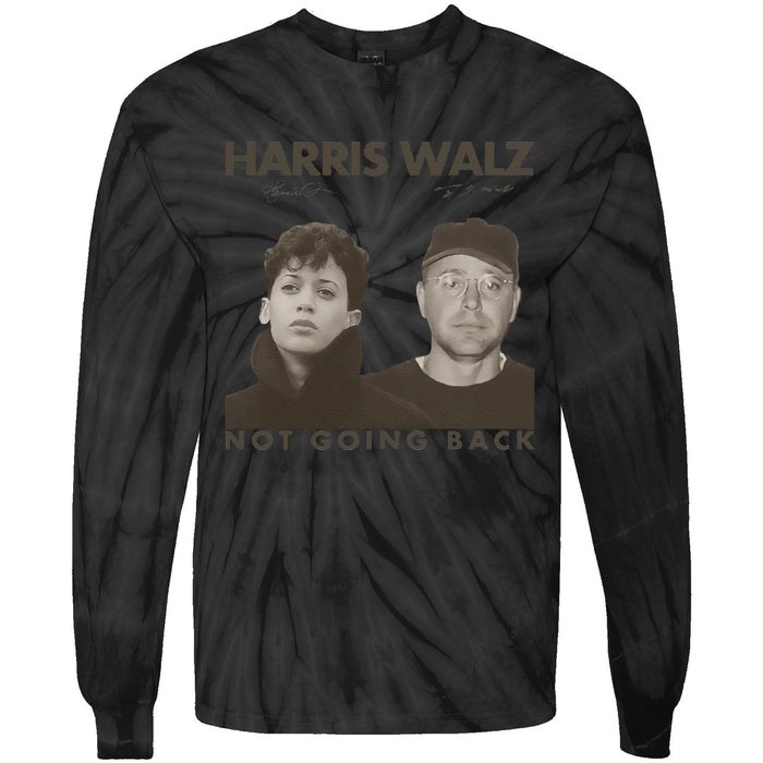 Harris Walz Not Going Back 80s Retro Photo 2024 Election Gift Tie-Dye Long Sleeve Shirt