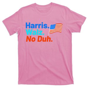 Harris Walz No Duh T-Shirt