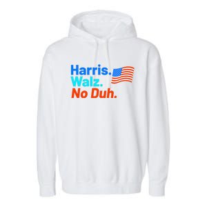 Harris Walz No Duh Garment-Dyed Fleece Hoodie