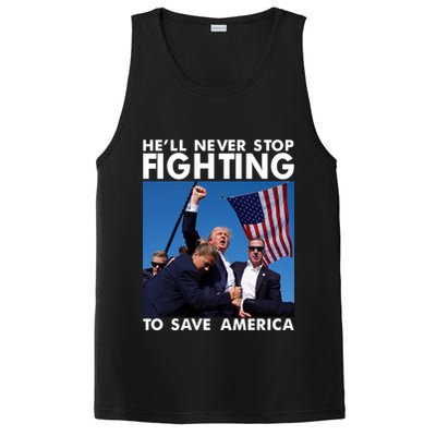 He Will Never Stop Fighting To Save America Donald Trump PosiCharge Competitor Tank