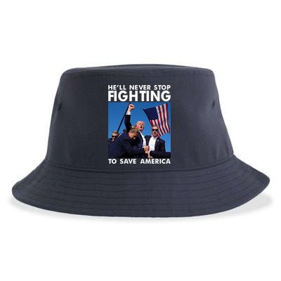 He Will Never Stop Fighting To Save America Donald Trump Sustainable Bucket Hat