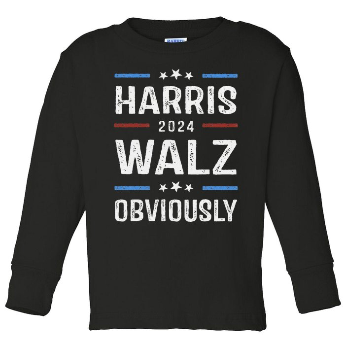 Harris Walz Obviously 2024 Harris Tim Walz Waltz 2024 Toddler Long Sleeve Shirt