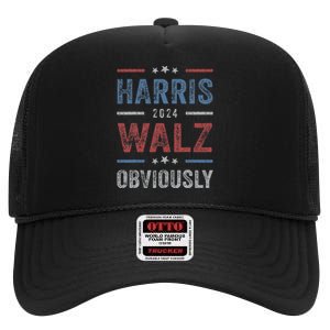 Harris Walz Obviously 2024 Harris Tim Walz Waltz 2024 High Crown Mesh Back Trucker Hat