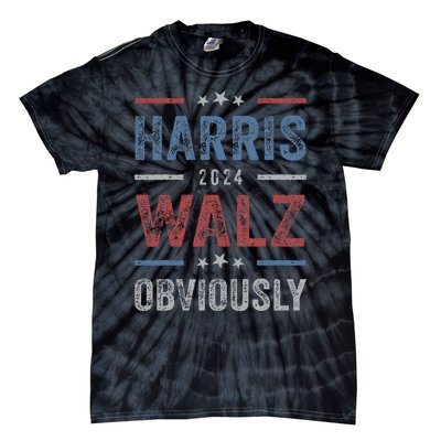 Harris Walz Obviously 2024 Harris Tim Walz Waltz 2024 Tie-Dye T-Shirt