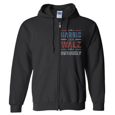 Harris Walz Obviously 2024 Harris Tim Walz Waltz 2024 Full Zip Hoodie