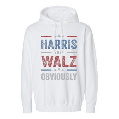 Harris Walz Obviously 2024 Harris Tim Walz Waltz 2024 Garment-Dyed Fleece Hoodie