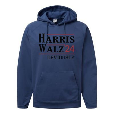 Harris Walz Obviously 2024 Harris Tim Walz Waltz 2024 Performance Fleece Hoodie