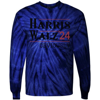 Harris Walz Obviously 2024 Harris Tim Walz Waltz 2024 Tie-Dye Long Sleeve Shirt