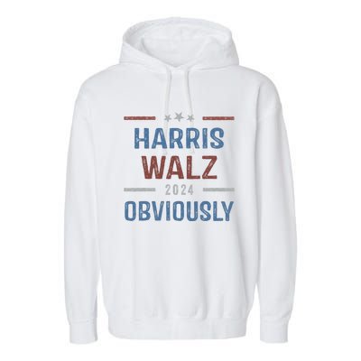 Harris Walz Obviously 2024 Harris Tim Walz Waltz 2024 Garment-Dyed Fleece Hoodie