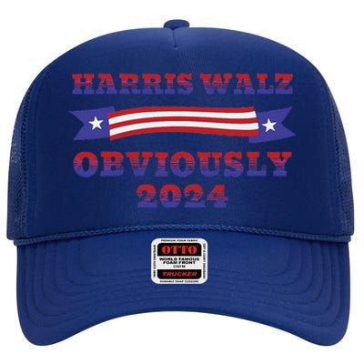 Harris Walz Obviously Kamala Harris Tim Waltz Election High Crown Mesh Back Trucker Hat