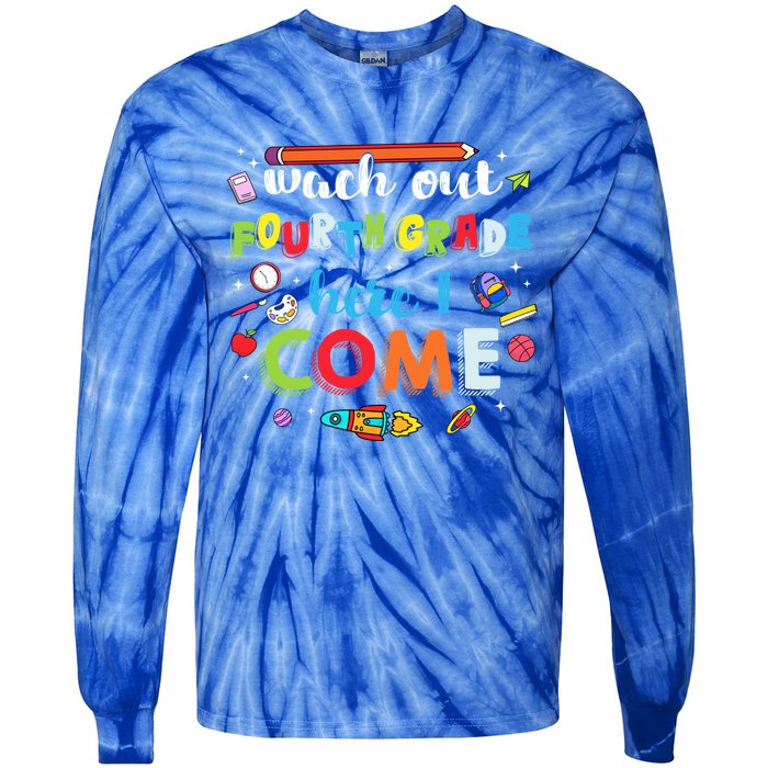 Heart Watch Out Fourth Grade Here I Come Back To School Funny Gift Tie-Dye Long Sleeve Shirt