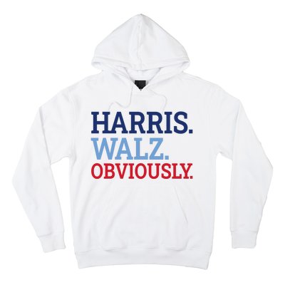 Harris Walz Obviously 2024 Hoodie