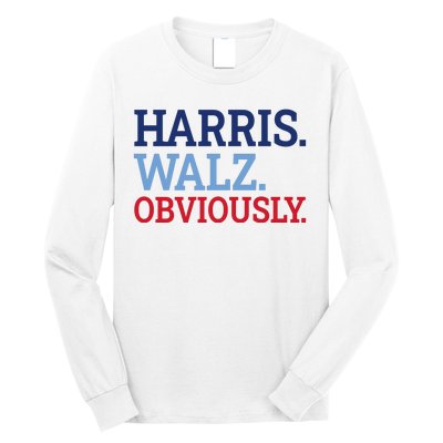 Harris Walz Obviously 2024 Long Sleeve Shirt