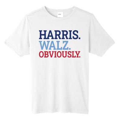 Harris Walz Obviously 2024 Tall Fusion ChromaSoft Performance T-Shirt