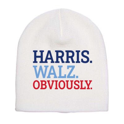 Harris Walz Obviously 2024 Short Acrylic Beanie