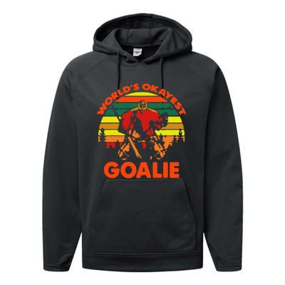 Hockey Worlds Okayest Goalie Vintage Performance Fleece Hoodie