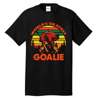 Hockey Worlds Okayest Goalie Vintage Tall T-Shirt