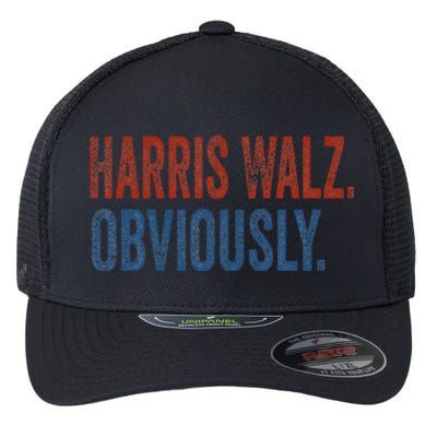 Harris Walz. Obviously.. Kamala Harris Tim Walz 2024 Flexfit Unipanel Trucker Cap